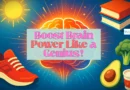 Boost Brain Power Like a Genius!