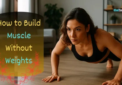 How to Build Muscle Without Weights