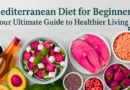 Mediterranean Diet for Beginners