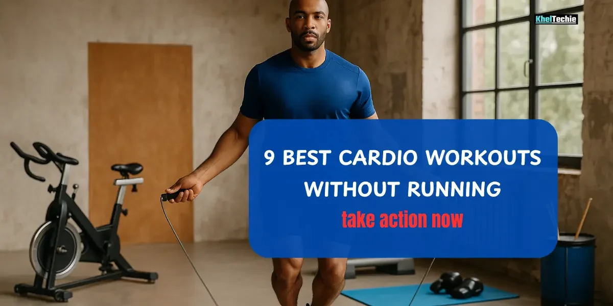 9 Best Cardio Workouts Without Running