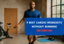 9 Best Cardio Workouts Without Running