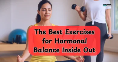 The Best Exercises for Hormonal Balance Inside Out