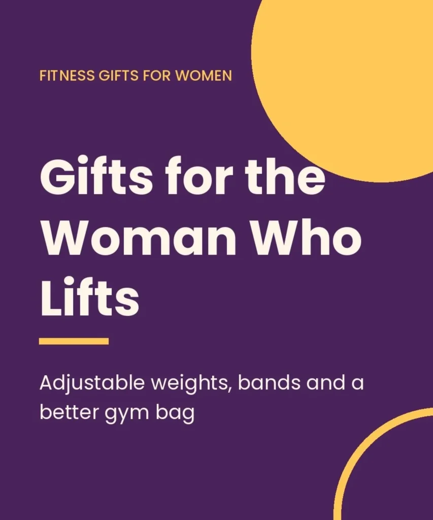 Strength training gift ideas for women featuring adjustable dumbbells, resistance bands, and a gym bag.